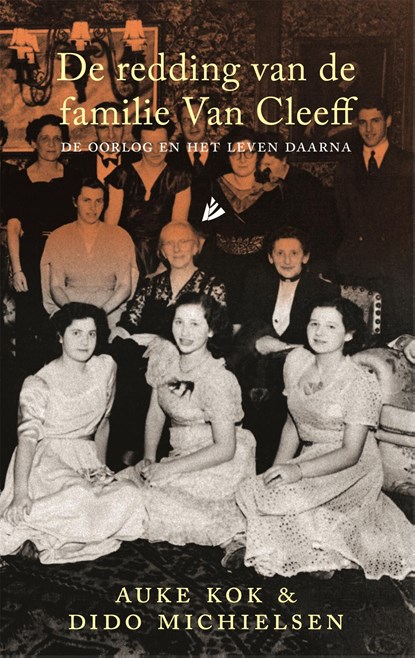 De redding van de familie van Cleeff, Auke Kok ; Dido Michielsen - Ebook - 9789048877362