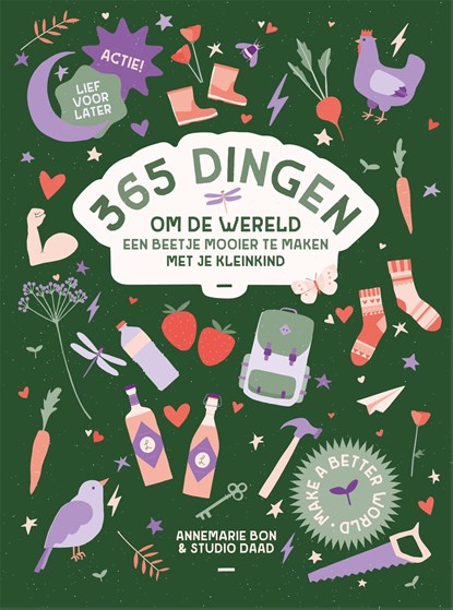 365 dingen om de wereld een beetje mooier te maken, Annemarie Bon - Ebook EPUB - 9789048877904