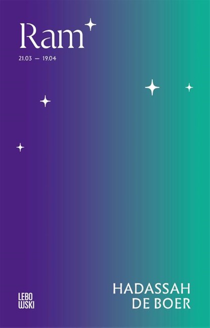 Literaire astrologie-reeks: Ram, Hadassah de Boer - Paperback - 9789048878062