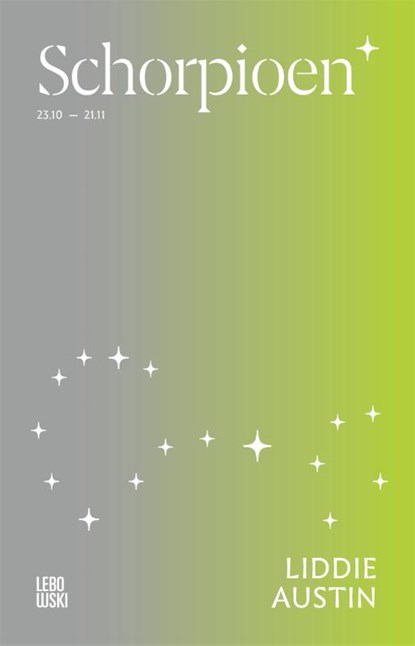 Literaire astrologie-reeks: Schorpioen, Liddie Austin - Paperback - 9789048878222