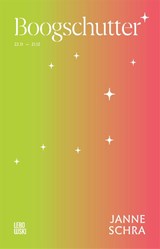Literaire astrologie-reeks: Boogschutter - Janne Schra - 9789048878246
