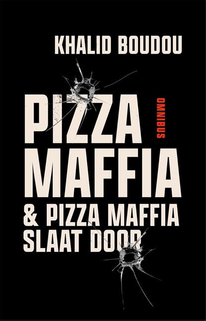 Pizzamaffia en Pizzamaffia slaat door, Khalid Boudou - Ebook - 9789048878819