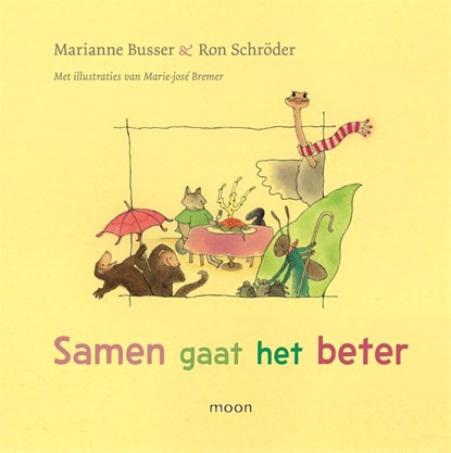 Samen gaat het beter, Marianne Busser ; Ron Schröder - Gebonden - 9789048878901