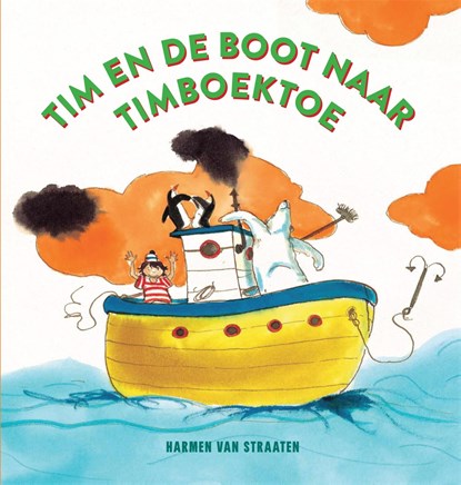 Tim en de boot naar Timboektoe, Harmen van Straaten - Ebook EPUB - 9789048879007