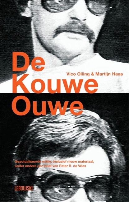 De Kouwe Ouwe, Martijn Haas ; Vico Olling - Paperback - 9789048879182