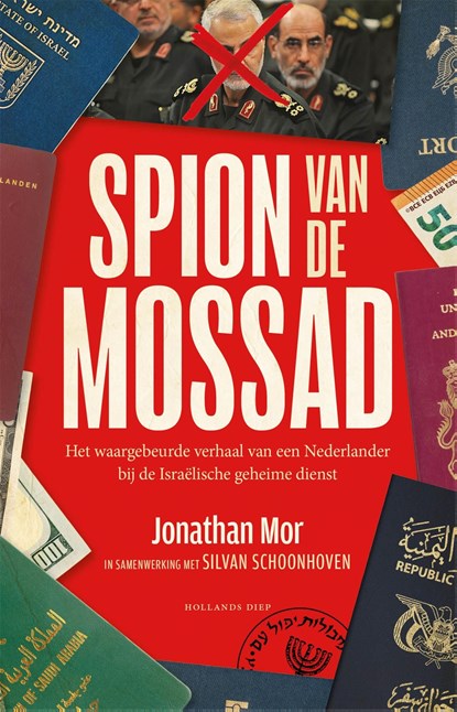 Spion van de Mossad, Jonathan Mor ; Silvan Schoonhoven - Ebook - 9789048879274