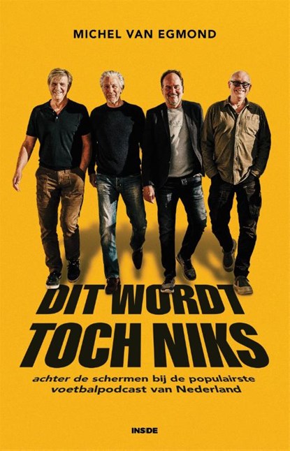 DIT WORDT TOCH NIKS, Michel van Egmond - Paperback - 9789048879397