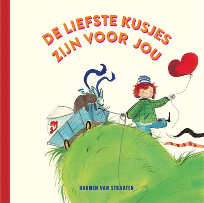 De liefste kusjes zijn voor jou, Harmen van Straaten - Ebook - 9789048879434