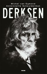 Derksen - Michel van Egmond ; Antoinnette Scheulderman - 9789048879649