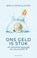 Ons geld is stuk, Peter Slagter ; Bert Slagter - Paperback - 9789048880591