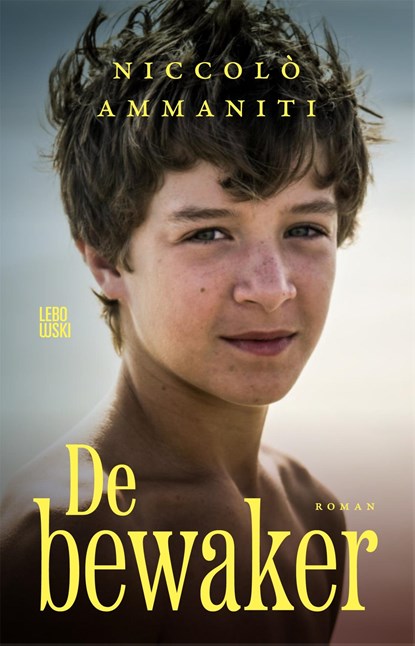 De bewaker, Niccolò Ammaniti - Ebook - 9789048880652