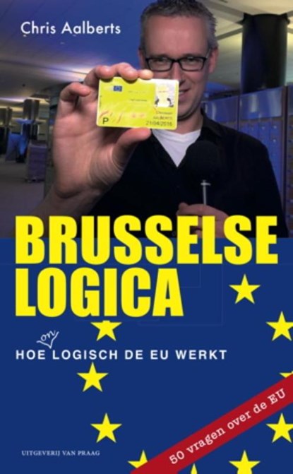 Brusselse logica, Chris Aalberts - Paperback - 9789049024215