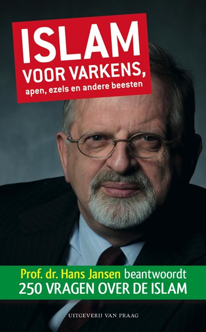 Islam voor varkens, apen, ezels en andere beesten, Hans Jansen - Ebook - 9789049024277