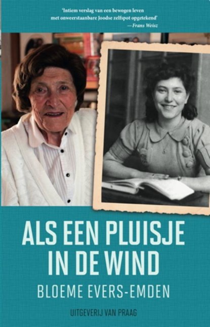 Als een pluisje in de wind, Bloeme Evers-Emden - Paperback - 9789049026103