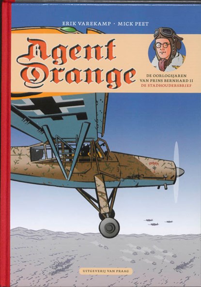De oorlogsjaren van prins Bernhard II, Erik Varekamp ; Mick Peet - Gebonden Gebonden - 9789049032098