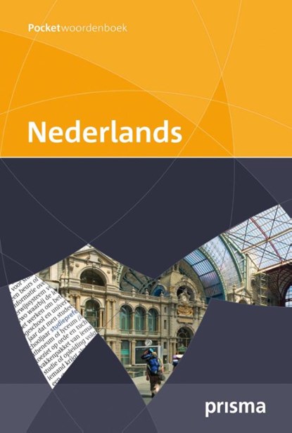 Prisma pocketwoordenboek Nederlands BE, A.A. Weijnen ; A.P.G.M.A. Ficq-Weijnen - Paperback - 9789049100834