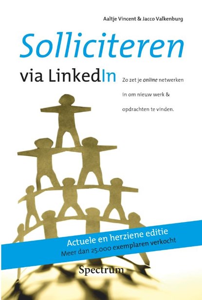 Solliciteren via LinkedIn, Aaltje Vincent ; Jacco Valkenburg - Paperback - 9789049103033