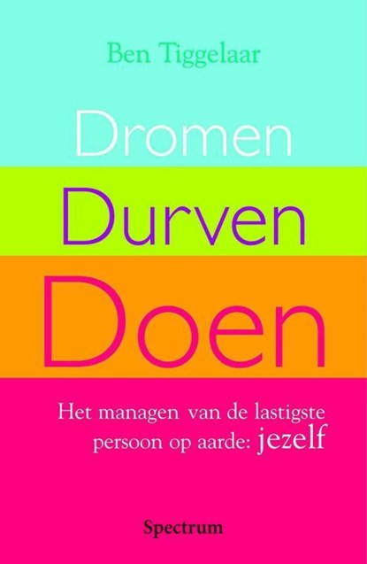 Dromen durven doen, Ben Tiggelaar - Ebook Adobe PDF - 9789049103248
