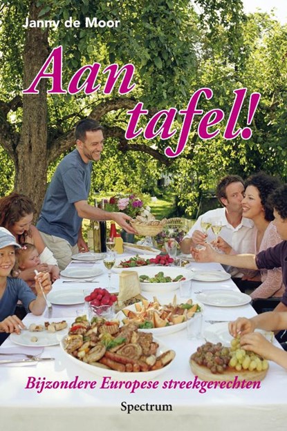 Aan tafel!, Janny de Moor - Paperback - 9789049104351