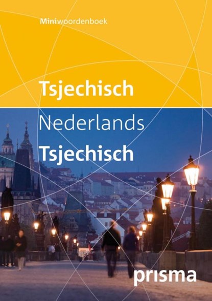 Prisma miniwoordenboek Tsjechisch-Nederlands Nederlands- Tsjechisch, Prisma redactie - Gebonden - 9789049104832