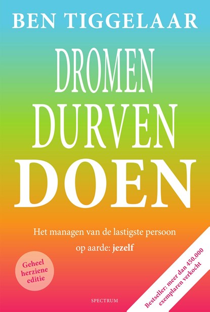 Dromen, Durven Doen, Ben Tiggelaar - Ebook - 9789049107550