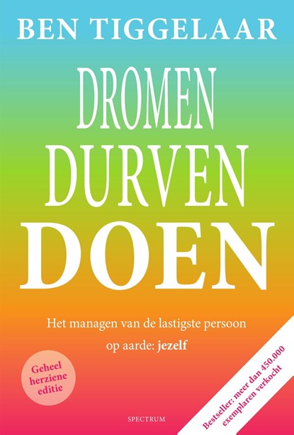 Dromen, Durven Doen, Ben Tiggelaar - Ebook - 9789049107550