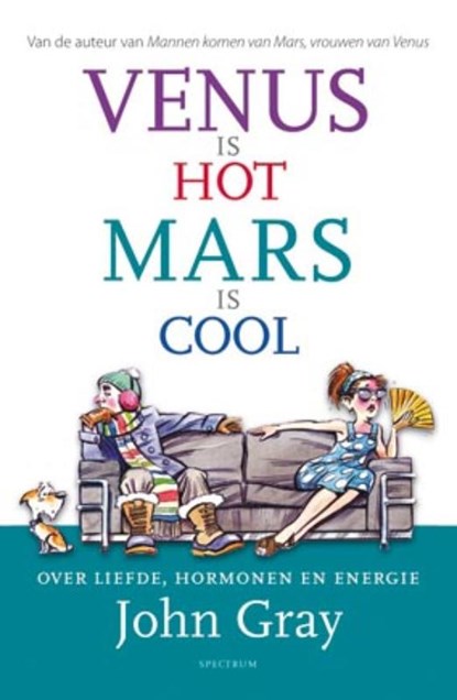 Venus is hot, Mars is cool, GRAY, John - Paperback - 9789049107567