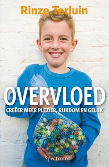Overvloed, Rinze Terluin - Paperback - 9789049107710