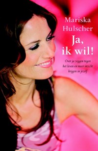 Ja, ik wil! | Mariska Hulscher | 