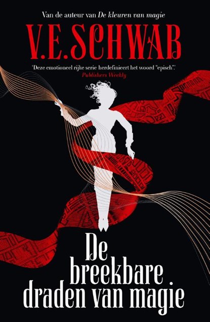 De breekbare draden van magie, V.E. Schwab - Gebonden - 9789049202040