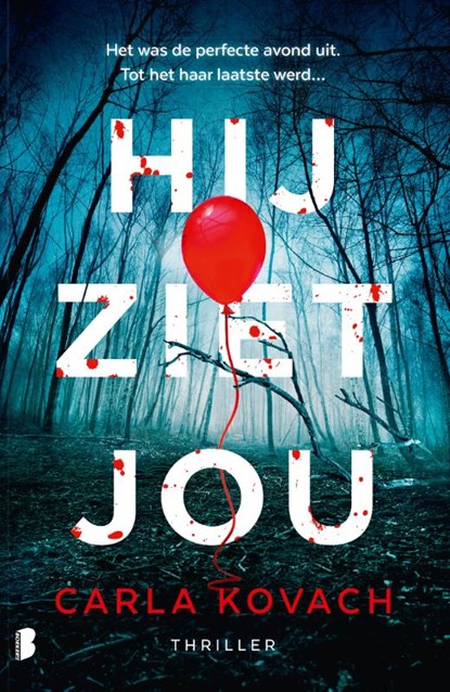 Hij ziet jou, Carla Kovach ; Textcase - Paperback - 9789049202101