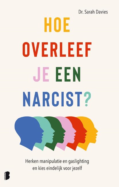 Hoe overleef je een narcist?, Sarah Davies - Paperback - 9789049202583