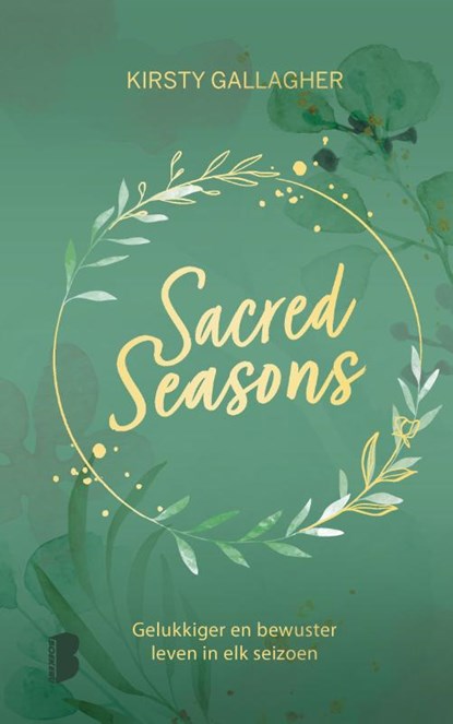 Sacred Seasons, Kirsty Gallagher - Gebonden - 9789049203061