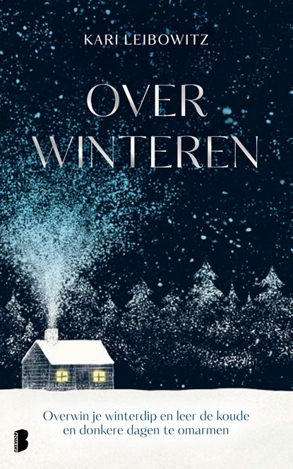 Over winteren, Kari Leibowitz - Gebonden - 9789049203207