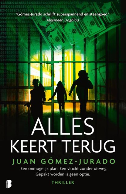 Alles keert terug, Juan Gómez-Jurado - Paperback - 9789049203627