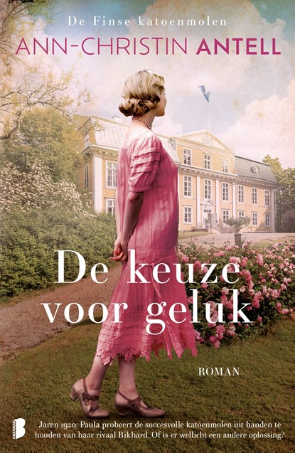De keuze voor geluk, Ann-Christin Antell - Paperback - 9789049203702
