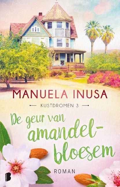 De geur van amandelbloesem, Manuela Inusa - Paperback - 9789049203825