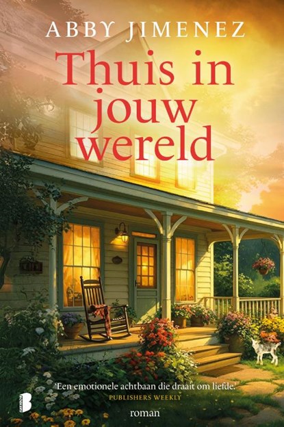 Thuis in jouw wereld, Abby Jimenez - Paperback - 9789049203894