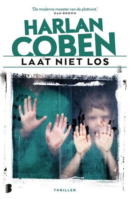 Laat niet los, Harlan Coben - Paperback - 9789049204297