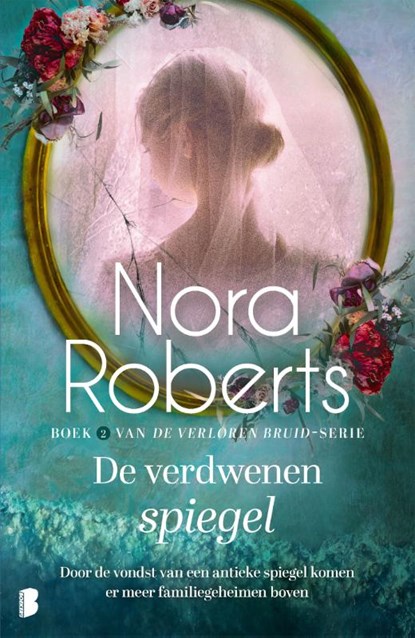 De verdwenen spiegel, Nora Roberts - Paperback - 9789049204426