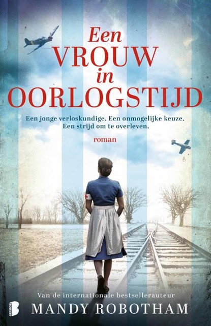 Een vrouw in oorlogstijd, Mandy Robotham - Paperback - 9789049204501