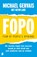 FOPO: Fear of People's Opinions, Michael Gervais - Paperback - 9789049204884