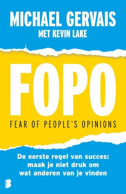 FOPO: Fear of People's Opinions, Michael Gervais - Paperback - 9789049204884