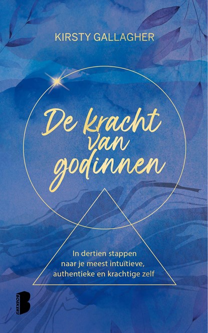 De kracht van godinnen, Kirsty Gallagher - Gebonden - 9789049204891