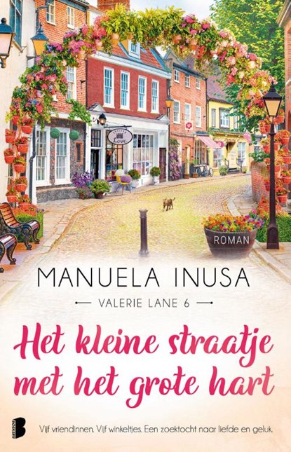 Het kleine straatje met het grote hart, Manuela Inusa - Paperback - 9789049205126