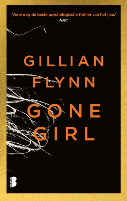 Gone Girl, Gillian Flynn - Paperback - 9789049205201