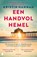 Een handvol hemel, Kristin Hannah - Paperback - 9789049205454