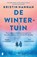 De wintertuin, Kristin Hannah - Paperback - 9789049205478