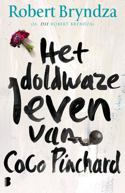 Het doldwaze leven van Coco Pinchard, Robert Bryndza - Paperback - 9789049205591