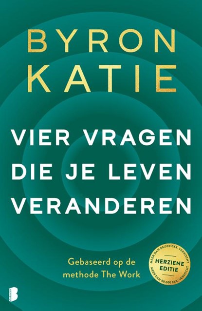 Vier vragen die je leven veranderen, Byron Katie - Paperback - 9789049205843